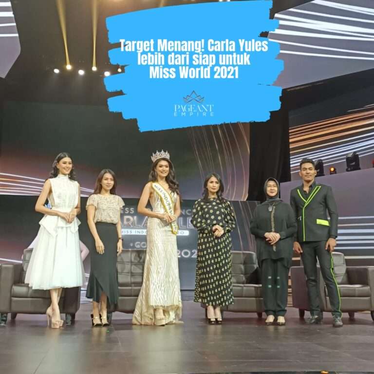 Target Menang! Carla Yules Lebih Dari Siap Untuk Miss World 