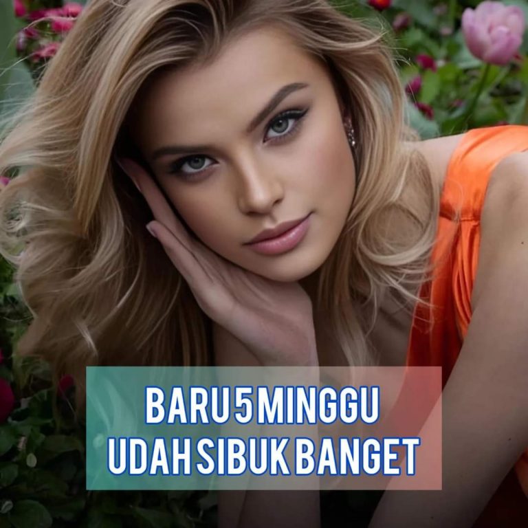 Baru 5 Minggu Udah Sibuk Banget