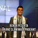Rekor-Peserta-Grand-Slam-Male-Pageant