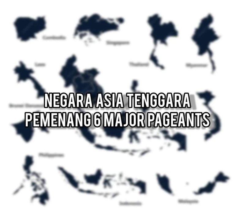 Negara Asia Tenggara Pemenang 6 Major Pageants