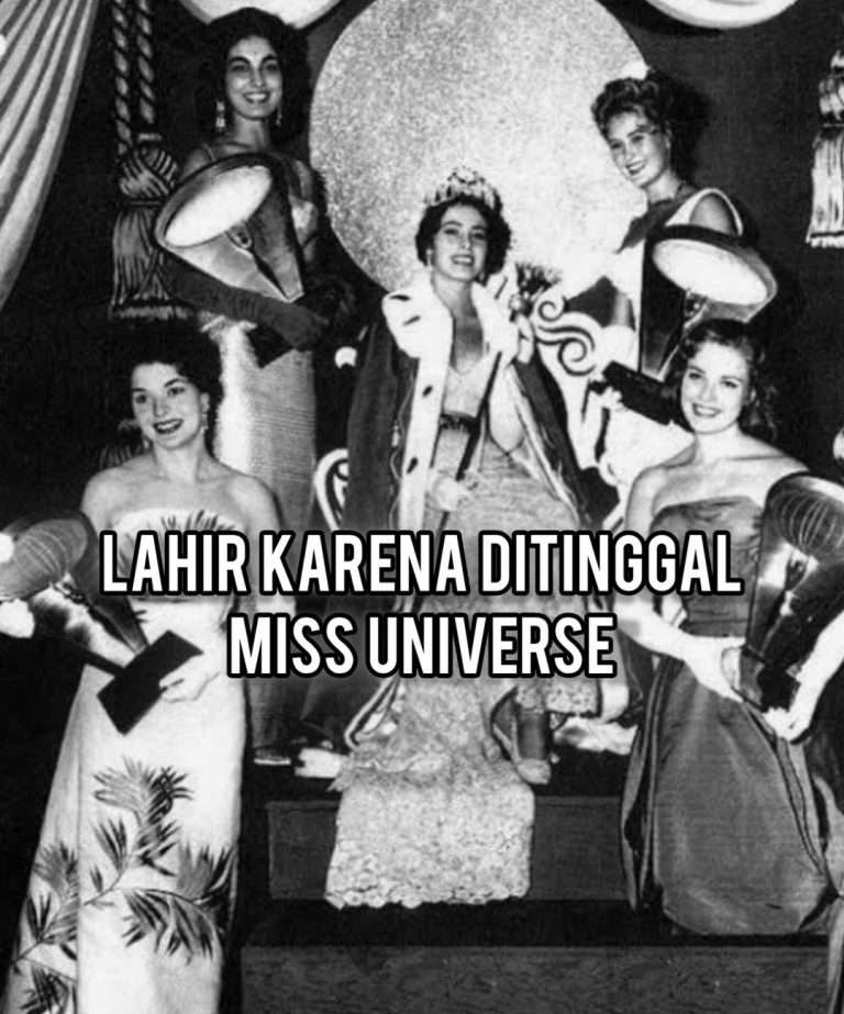 Lahir Karena Ditinggal Miss Universe?