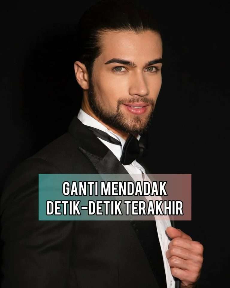 Ganti Mendadak Detik-Detik Terakhir