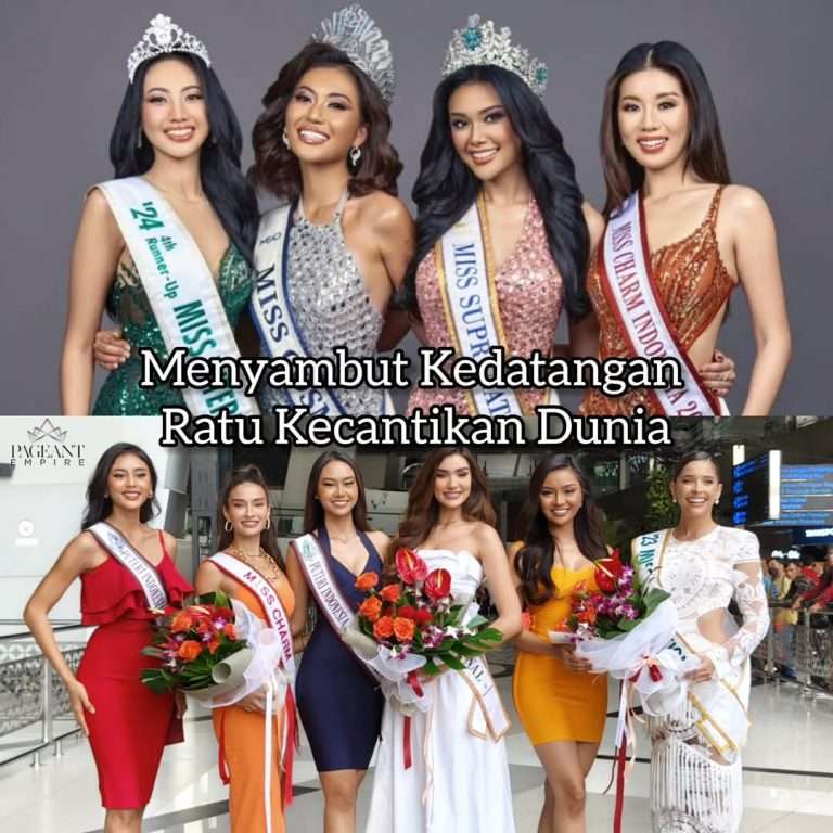 Menyambut Kedatangan Ratu Kecantikan Dunia