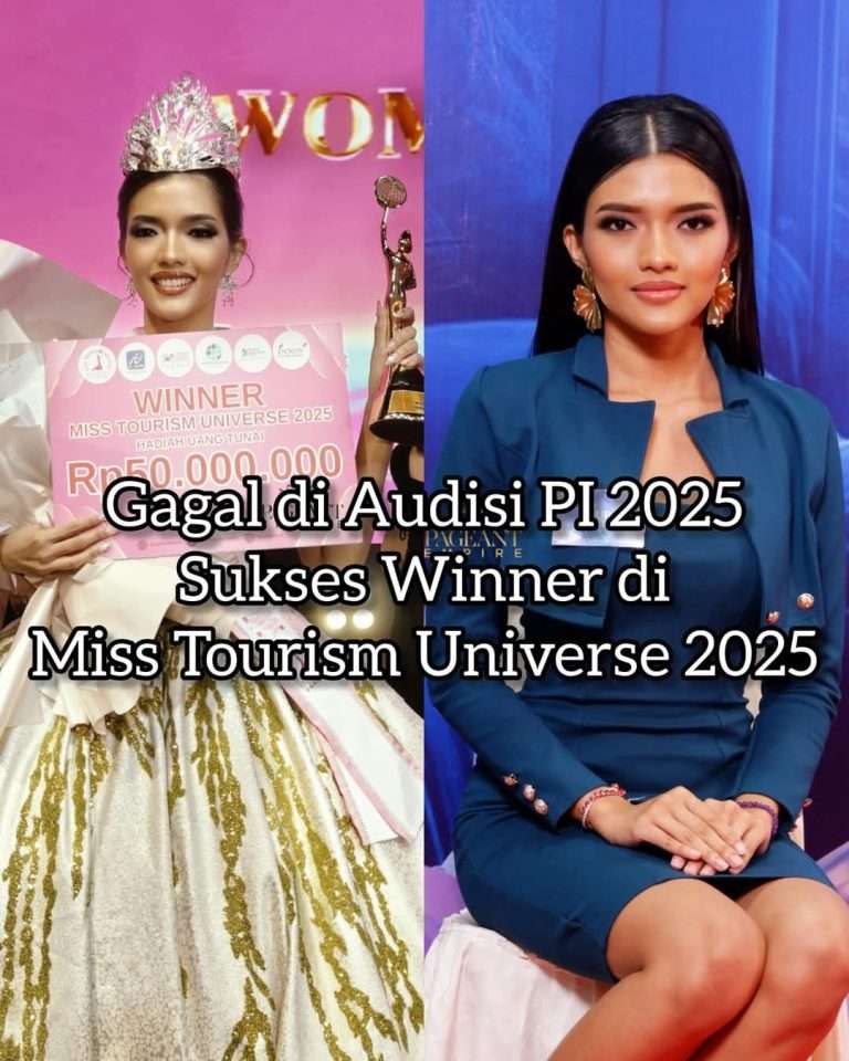 Gagal diaudisi PI 2025 Sukses Winner di Miss Tourism Universe 2025