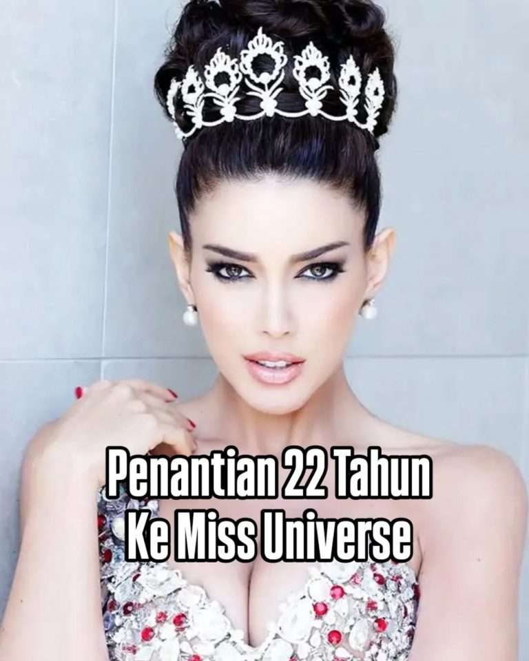 Penantian 22 Tahun Ke Miss Universe