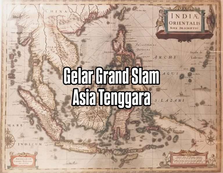 Gelar Grand Slam Asia Tenggara