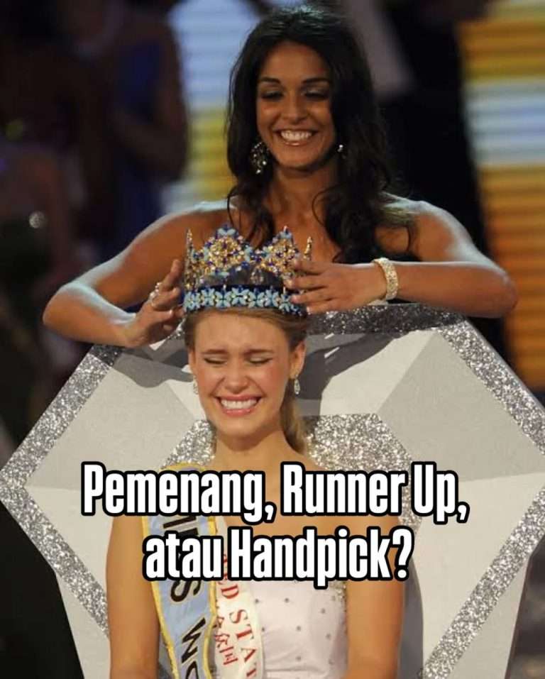 Pemenang, Runner Up atau Handpick?