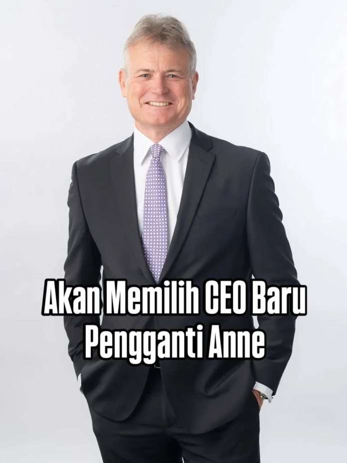 Akan-Memilih-CEO-Baru-Pengganti-Anne Akan-Memilih-CEO-Baru-Pengganti-Anne
